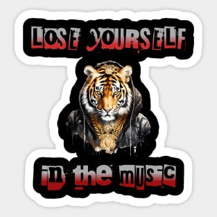 Lose yourself in the music tee Sticker